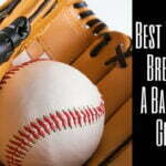Best Way To Break In A Baseball Glove