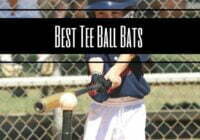 Best Tee Ball Bats