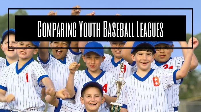 Comparing Youth Baseball Leagues